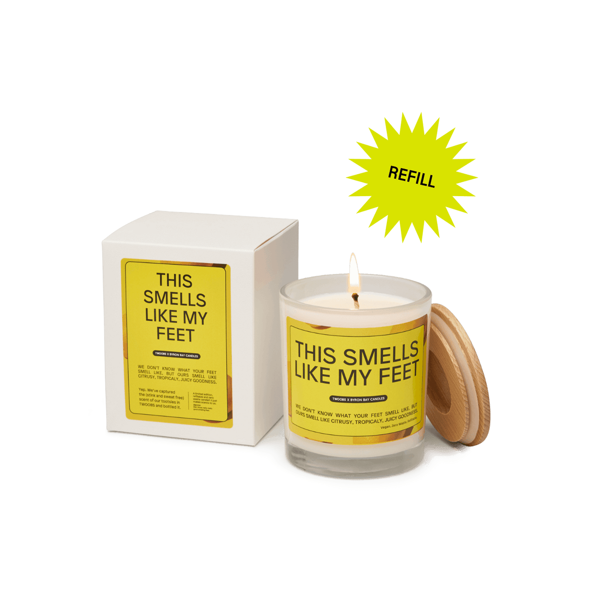 Refill - This Candle Smells Like My Feet